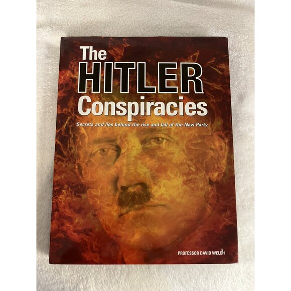 The Hitler Conspiracies : Secrets and Lies Behind the Rise and Fall of the Nazi - Picture 12 of 16